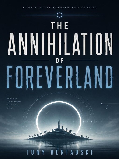 Cover image for The Annihilation of Foreverland